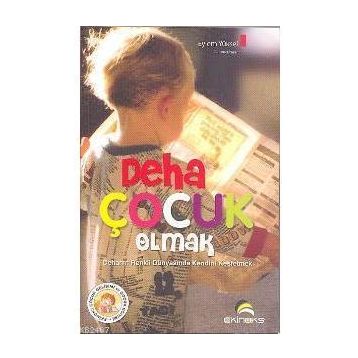 DEHA ÇOCUK OLMAK - EYLEM YÜKSEL