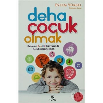 DEHA ÇOCUK OLMAK - EYLEM YÜKSEL