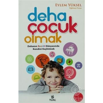 DEHA ÇOCUK OLMAK - EYLEM YÜKSEL