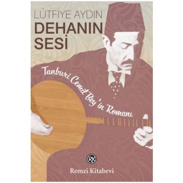 Dehanın Sesi - Lütfiye Aydın