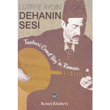 Dehanın Sesi - Lütfiye Aydın