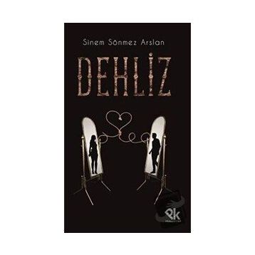 Dehliz - Erdoğan Eyrik