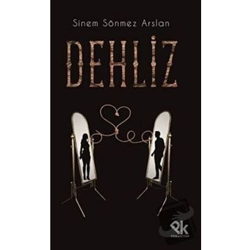 Dehliz - Erdoğan Eyrik