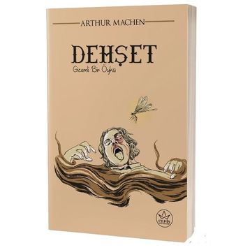 Dehşet: Gizemli Bir Öykü - Arthur Machen