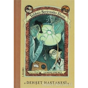 Dehşet Hastanesi 8 - Lemony Snicket