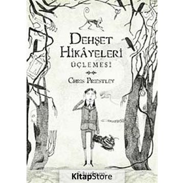 Dehşet Hikayeleri Üçlemesi - Chris Priestley