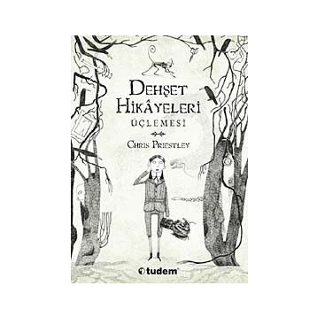 Dehşet Hikayeleri Üçlemesi - Chris Priestley