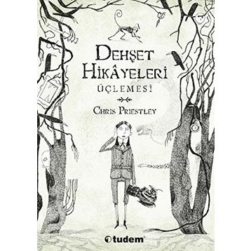 Dehşet Hikayeleri Üçlemesi - Chris Priestley