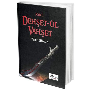 Dehşet-ül Vahşet - Yasin Bircan