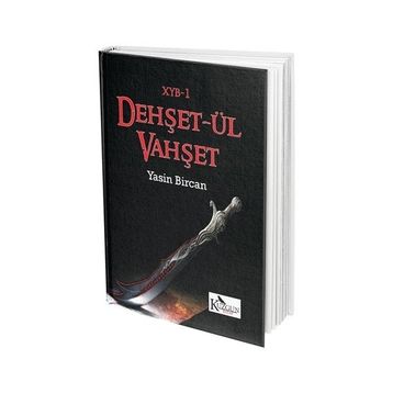 Dehşet-ül Vahşet - Yasin Bircan
