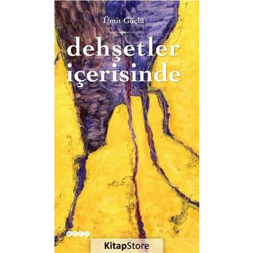 Dehşetler İçerisinde - Ümit Güçlü