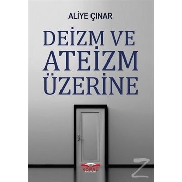 Deizm ve Ateizm Üzerine - Doç. Dr. Aliye Çınar
