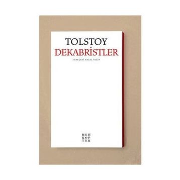 Dekabristler - Lev Nikolayeviç Tolstoy