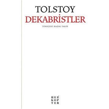 Dekabristler - Lev Nikolayeviç Tolstoy