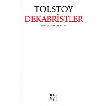 Dekabristler - Lev Nikolayeviç Tolstoy