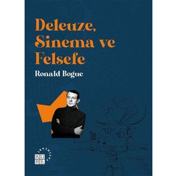 Deleuze Sinema ve Felsefe - Ronald Bogue