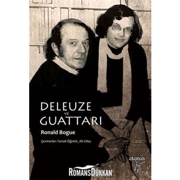DELEUZE VE GUATTARI - RONALD BOGUE