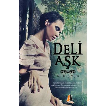DELI AŞK - PERIDE CELAL