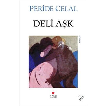 DELI AŞK - PERIDE CELAL