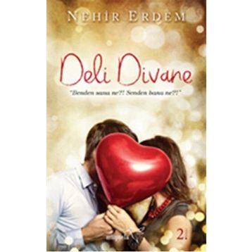 Deli Divane - Nehir Erdem
