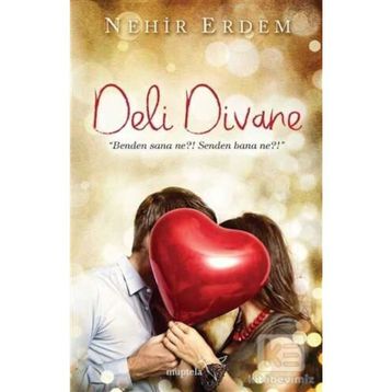 Deli Divane - Nehir Erdem