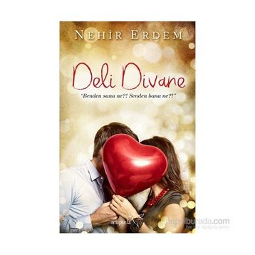 Deli Divane - Nehir Erdem