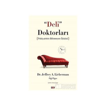 Deli Doktorları - Jeffrey A. Lieberman