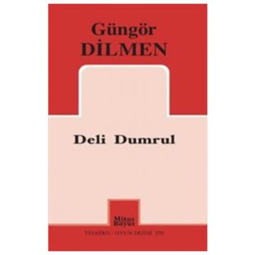 Deli Dumrul - Güngör Dilmen
