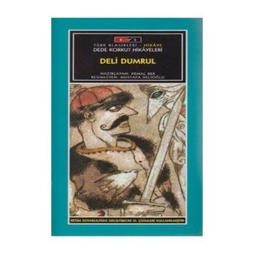 DELI DUMRUL - KEMAL BEK