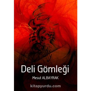 Deli Gömleği - Güray Süngü