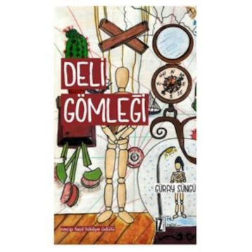 Deli Gömleği - Güray Süngü
