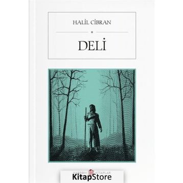 Deli - Halil Cibran
