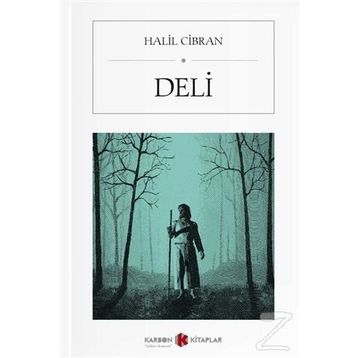Deli - Halil Cibran
