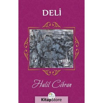 Deli - Halil Cibran