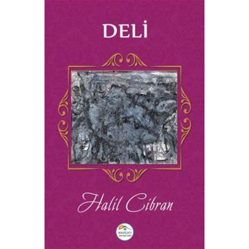 Deli - Halil Cibran