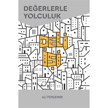 Deli İşi - Ali Perşembe