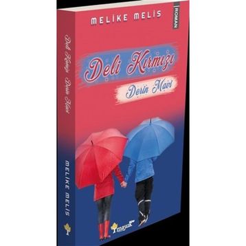 Deli Kırmızı Derin Mavi - Melike Melis