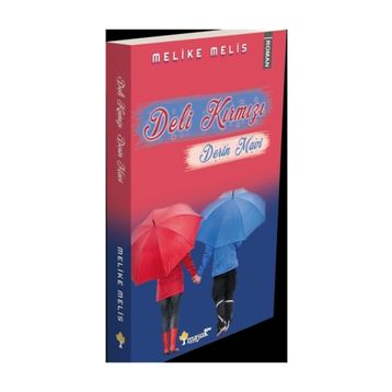 Deli Kırmızı Derin Mavi - Melike Melis