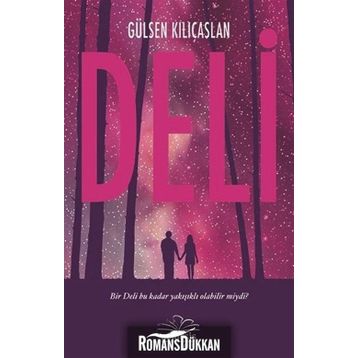 Deli Kız - Gülsen Kılıçaslan
