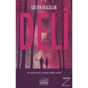 Deli Kız - Gülsen Kılıçaslan