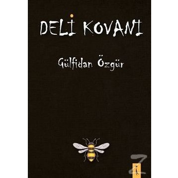 Deli Kovanı Gülfidan Özgür