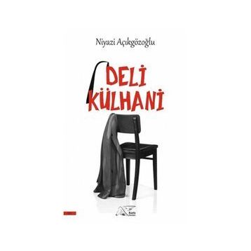 Deli Külhani Kuytu Yayınları