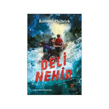 Deli Nehir - Rodman Philbrick