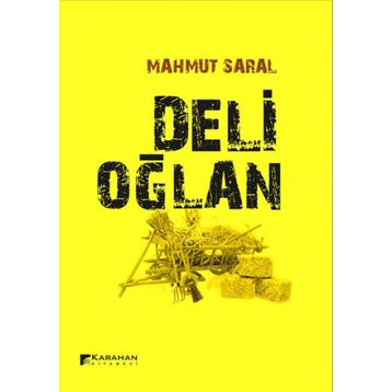 Deli Oğlan - Mahmut Saral