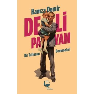 Deli Payam - Hamza Demir