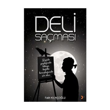 Deli Saçması - Fatih Kılınçoğlu