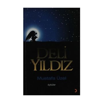 Deli Yıldız - Mustafa Üzel