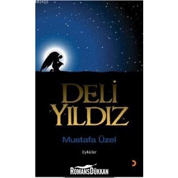 Deli Yıldız - Mustafa Üzel