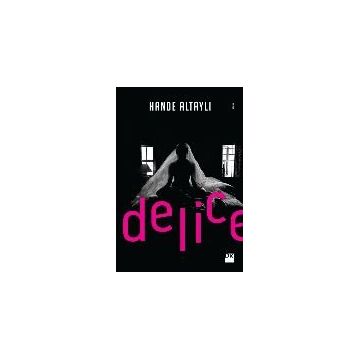 Delice - Hande Altaylı