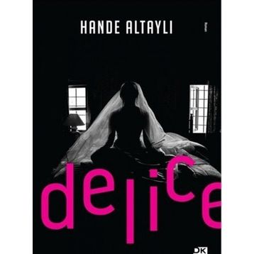 Delice - Hande Altaylı